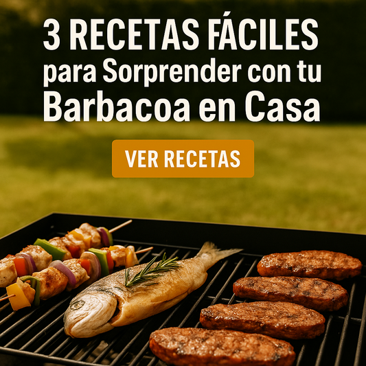 🔥 3 Recetas Fáciles para Sorprender con tu Barbacoa en Casa